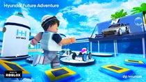 현대차, 메타버스 '로블록스'에 ‘현대 퓨처 어드벤처’ 게임 공개