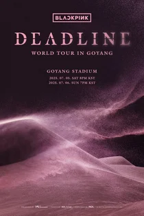 블랙핑크, 7월 고양 콘서트서 신곡 최초 공개…월드투어 'DEADLINE' 여정 시작