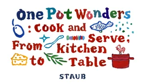 '불란서 명품 주물냄비' 스타우브, '원 팟 원더스' 팝업 레스토랑 오픈