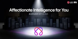 LG전자, ‘AI 가전의 오케스트라’ 주제로 ‘IFA 2025’ 참가